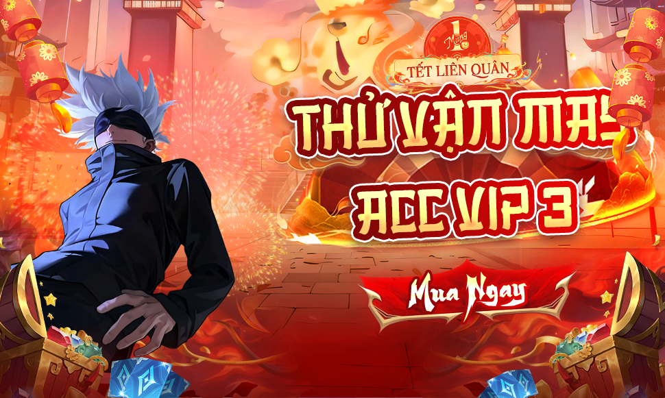 Thử Vận May Acc Vip 3